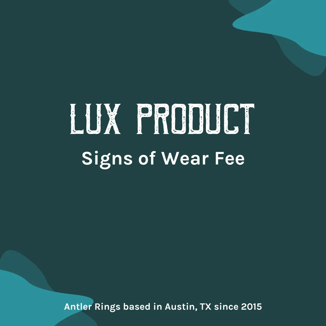 Lux Signs of Wear Fee