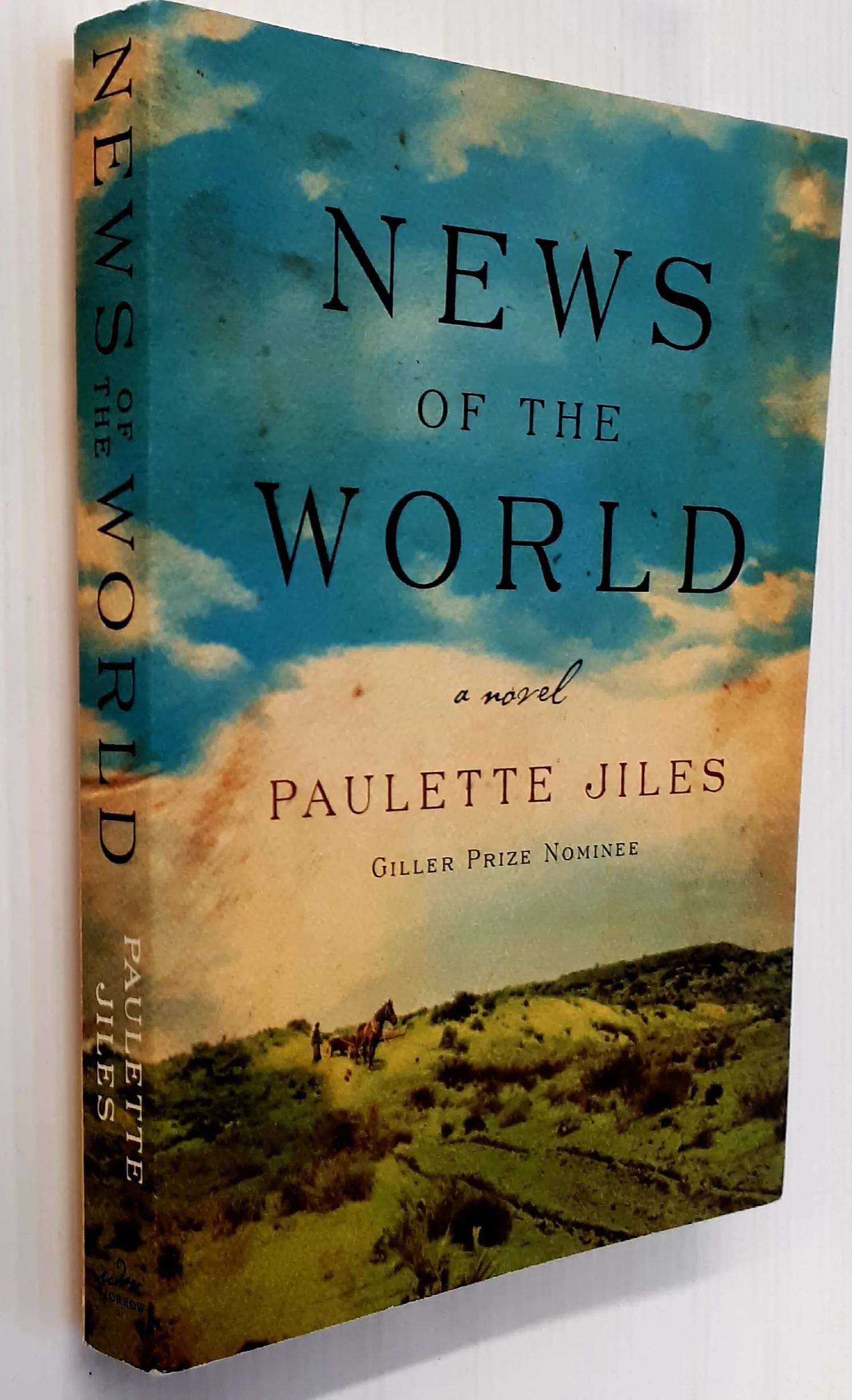 NEWS OF THE WORLD - Paulette Jiles