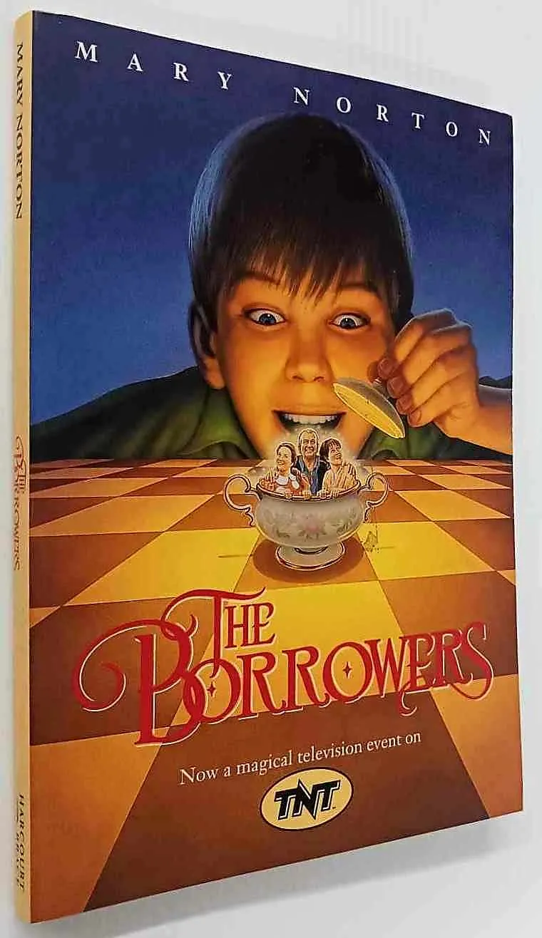 THE BORROWERS - Mary Norton